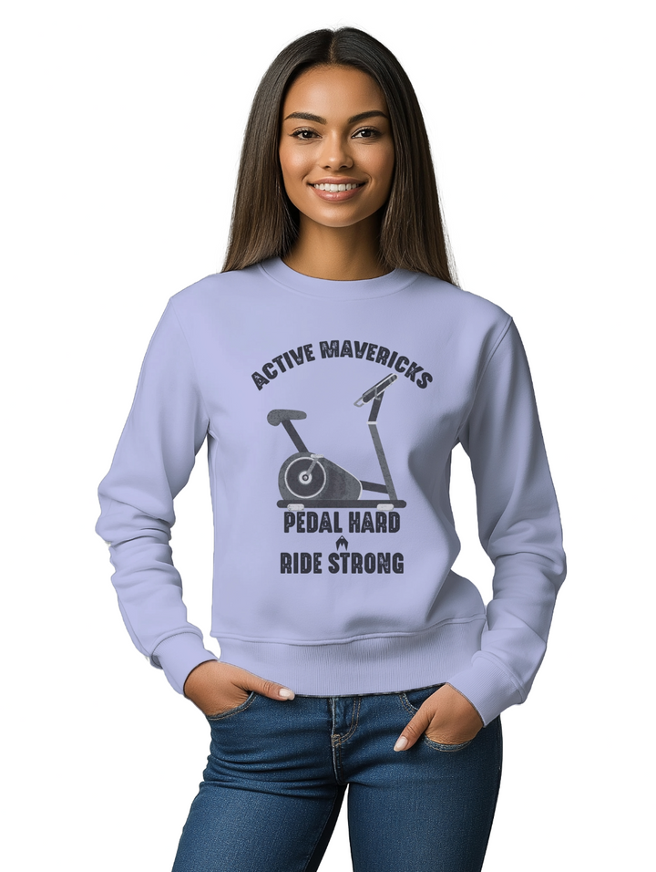 Women's PEDAL HARD, RIDE STRONG Sweatshirt