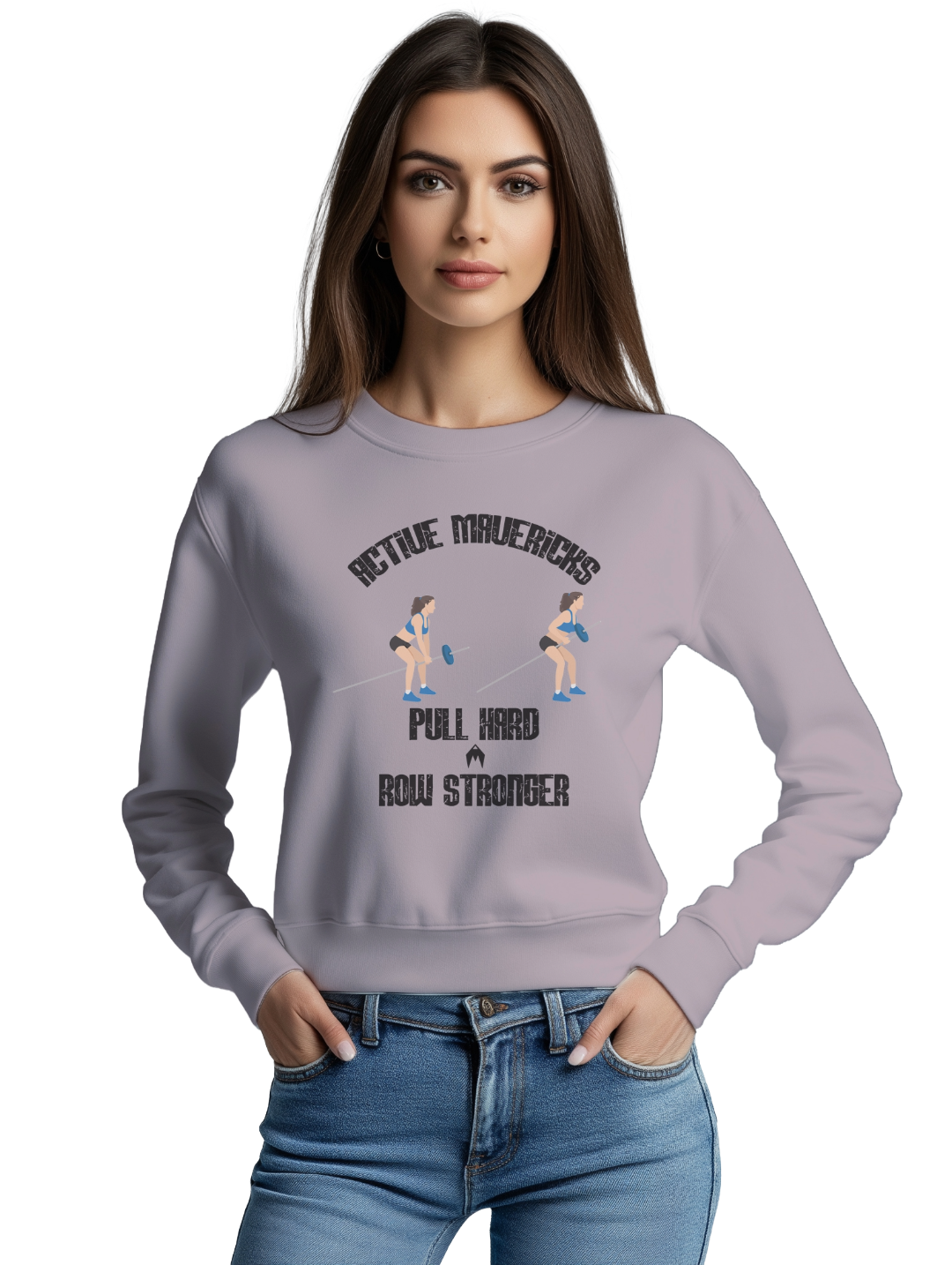 Women's PULL HARD, ROW STRONGER Sweatshirt