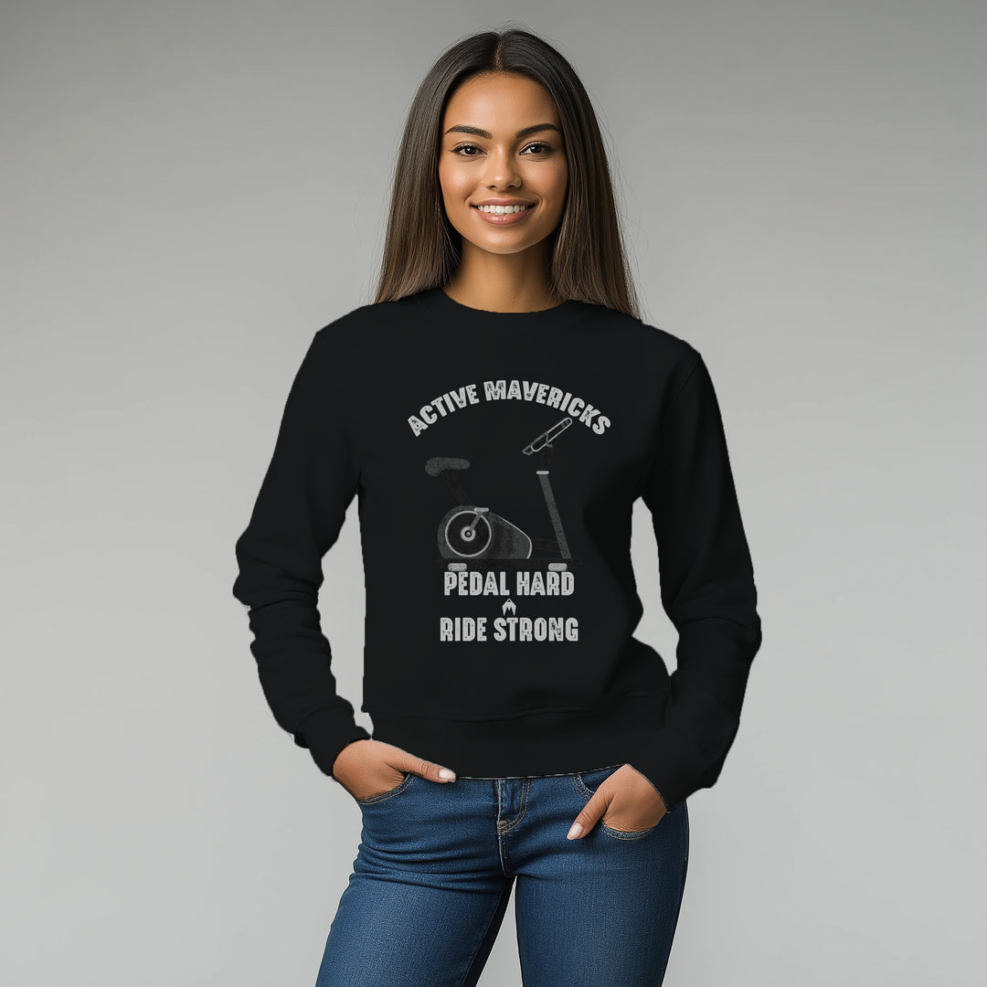Women's PEDAL HARD, RIDE STRONG Sweatshirt