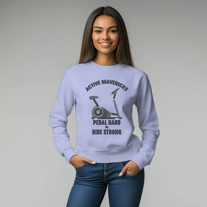 Women's PEDAL HARD, RIDE STRONG Sweatshirt