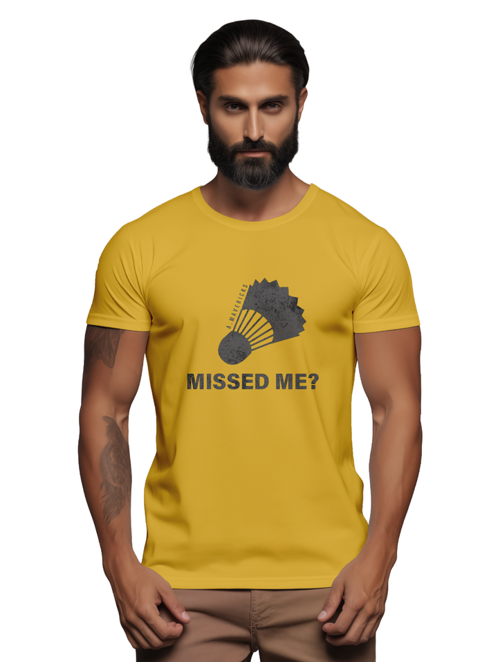 Men's MISSED ME T-Shirt