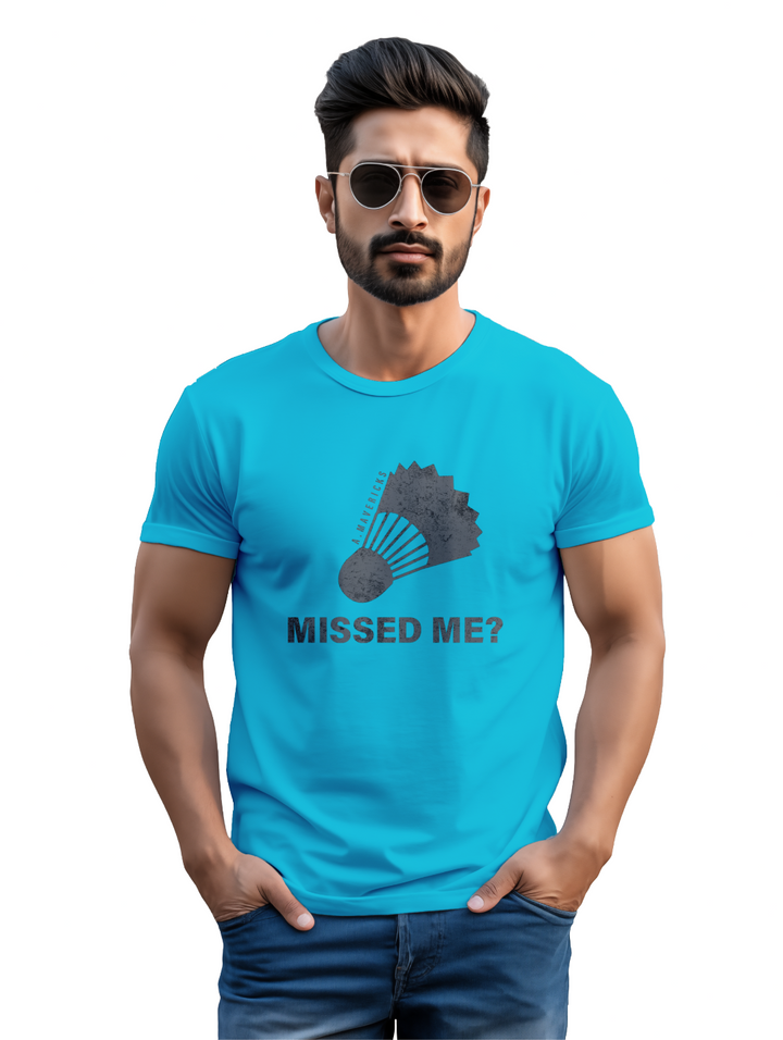 Men's MISSED ME T-Shirt