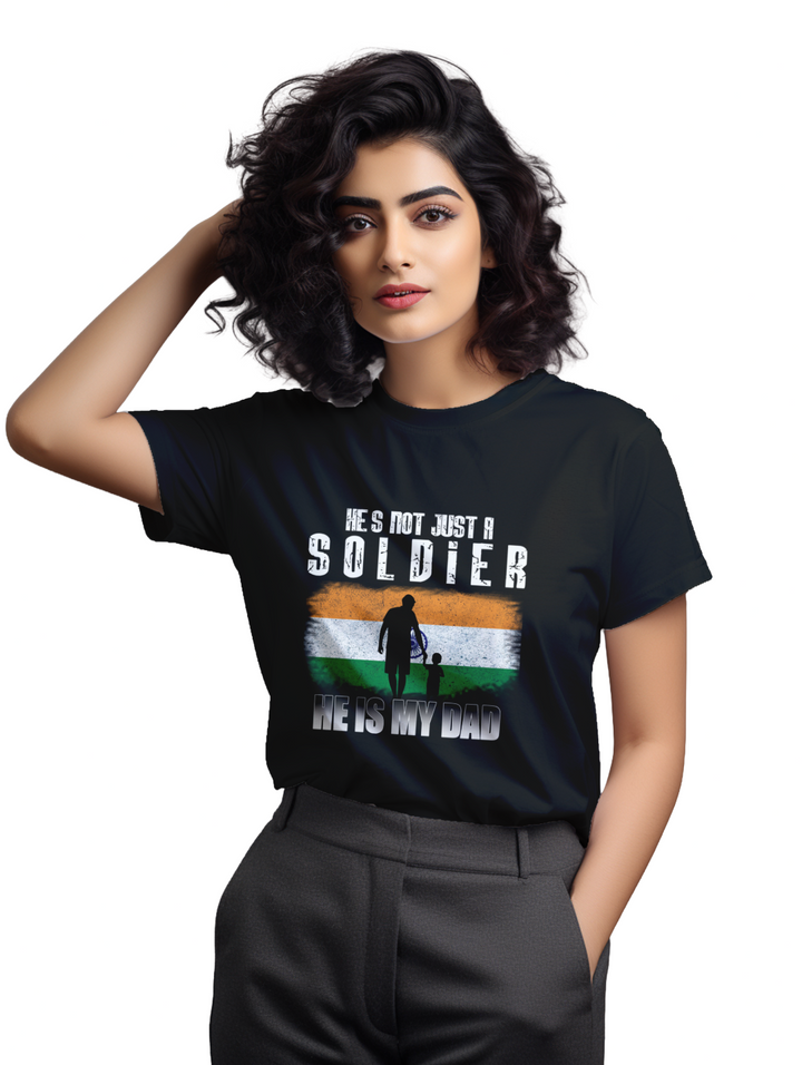 Women's He's not just a soldier he is my dad T-Shirt