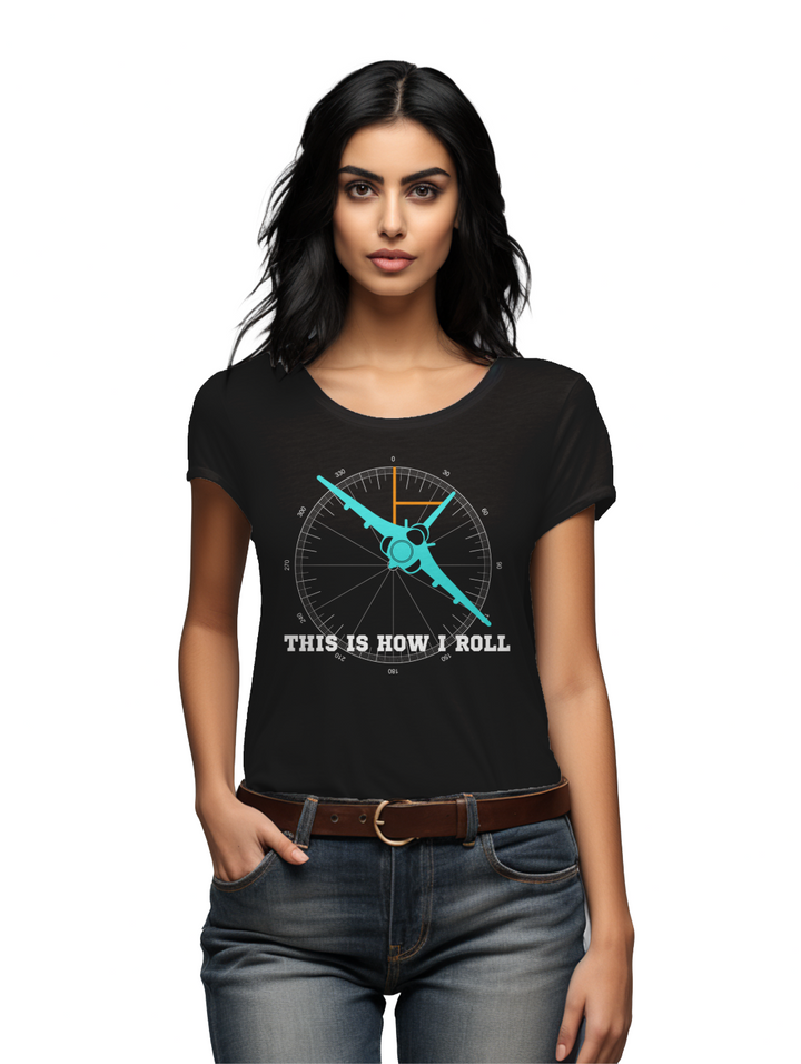 Women's This is how we roll T-shirt