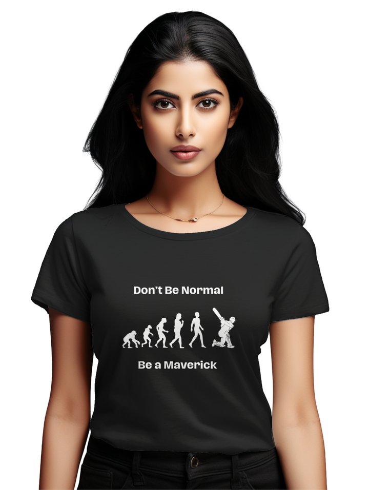 Women's Don't be normal T-shirt