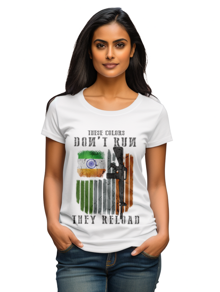 Women's These colors dont run they reload T-Shirts