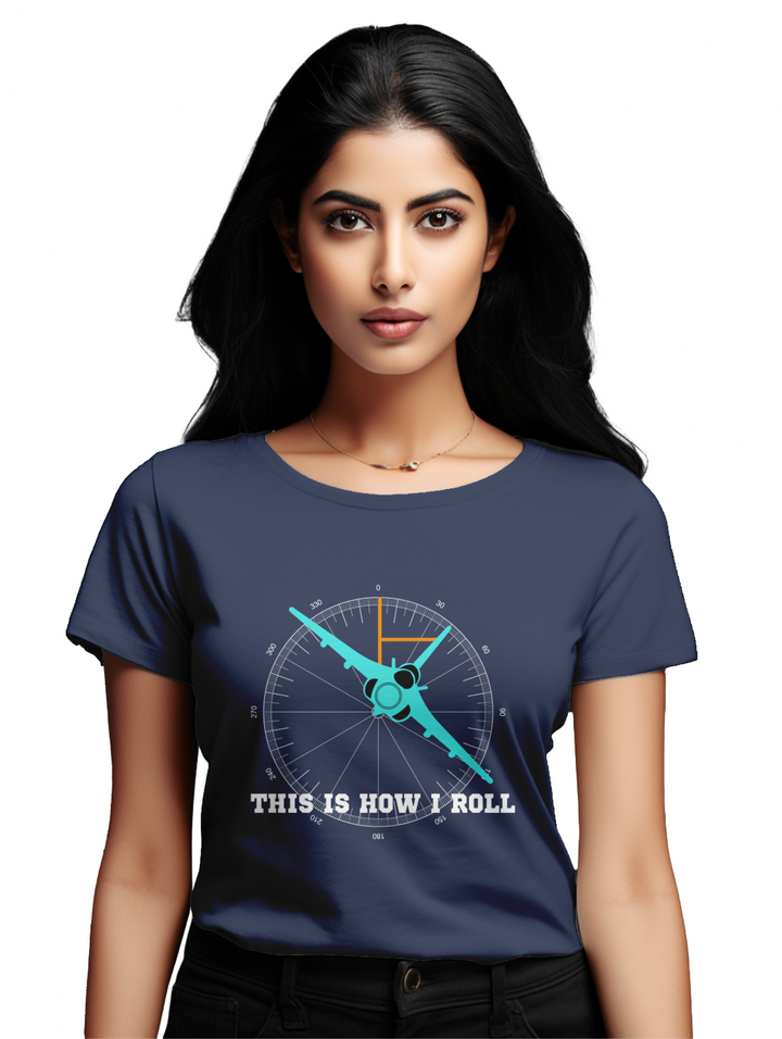 Women's This is how we roll T-shirt