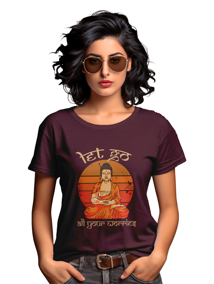 Women's Let go all your worries T-shirt