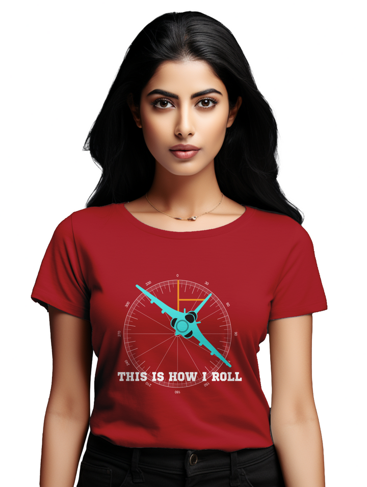 Women's This is how we roll T-shirt