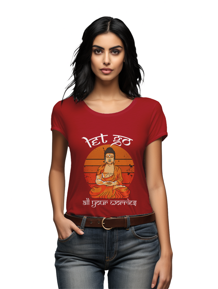 Women's Let go all your worries T-shirt