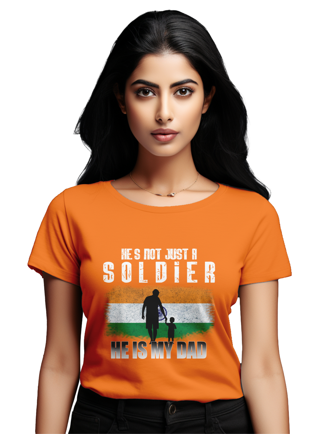 Women's He's not just a soldier he is my dad T-Shirt